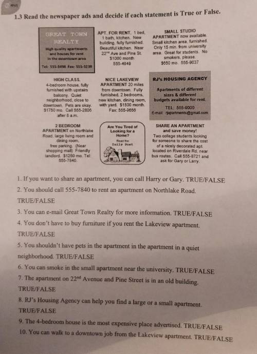 1. If you want to share an apartment, you can call Harry or Gary. TRUE/FALSE 2. You should call 555-