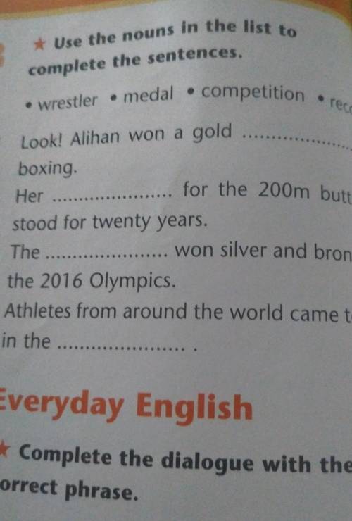 3 Use the nouns in the list tocomplete the sentences.questi• wrestler • medal • competition • record