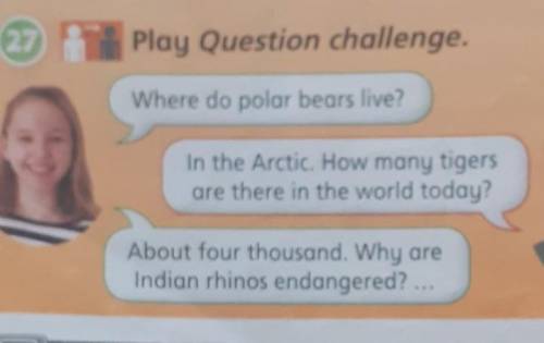 Play Question challenge. Where do polar bears live?In the Arctic. How many tigersare there in the wo