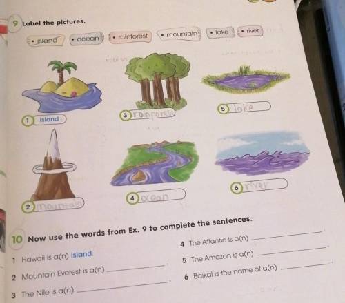 30 9 Label the pictures.lakeisland• river•rainforest• mountainocean5 Toke1island3 rainforesGeat.656)