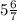 5 \frac{6}{7}