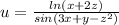 u=\frac{ln(x+2z)}{sin(3x+y-z^{2} )}