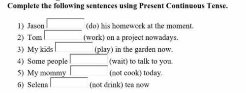 Complete the following sentences using Present continuous Tense ​