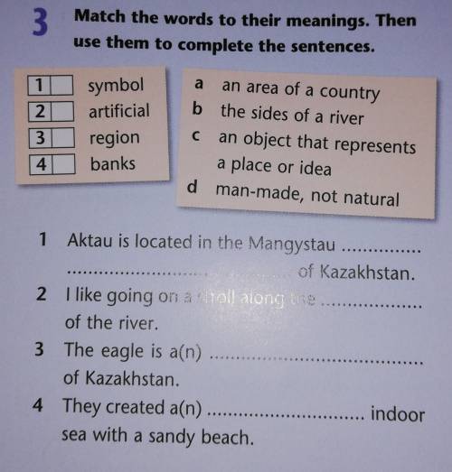 Match the words to their meanings. Thenuse them to complete the sentences.​