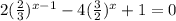 2(\frac{2}{3})^{x-1} -4(\frac{3}{2})^{x} +1 =0