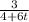 \frac{3}{4+6t}