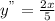 y^{"}=\frac{2x}{5}