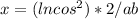 x=(lncos^2)*2/ab\\