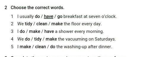2 Choose the correct words. не пишите если не знаете ​