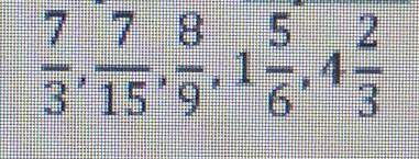 1. Запишите следующие дроби с порядке возрастания​