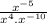 \frac{x^{-5} }{x^{4}. x^{-10} }