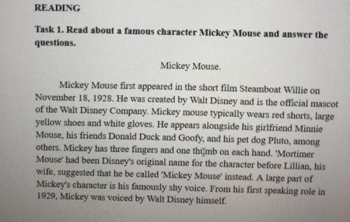 Question Answer 1 Which year did Mickey Mouse first appear in a short film? 2. What was Mickey's clo