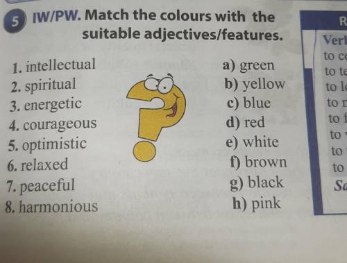 5 IW/PW. Match the colours with thesuitable adjectives/features.​