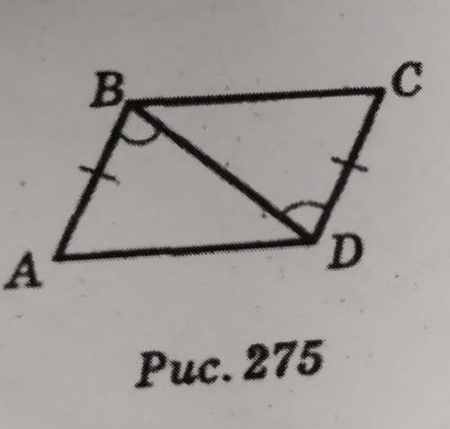 Доведіть рівність трикутників ABDі свD (рис. 275), якщо ZABD== ZCDB i AB=CD.​