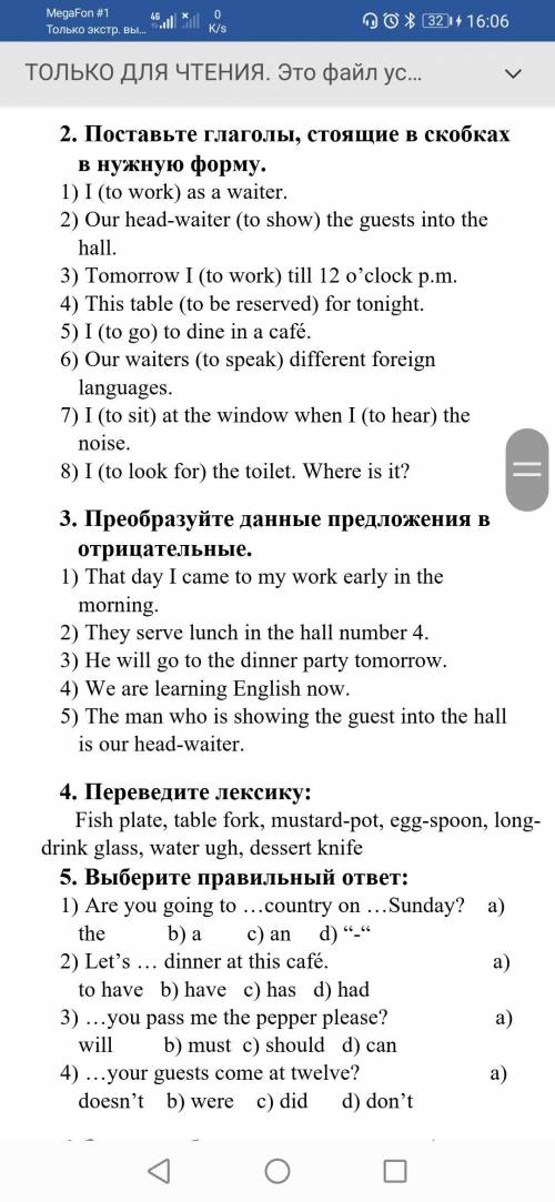 Мини-контрольная по англ, без разъяснений. Просто написать ответы.