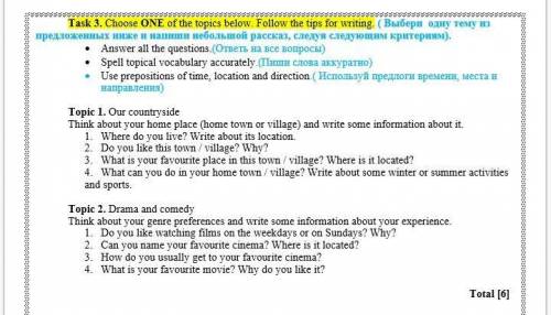 Task Choose one of the topics below. Follow the tips for writing