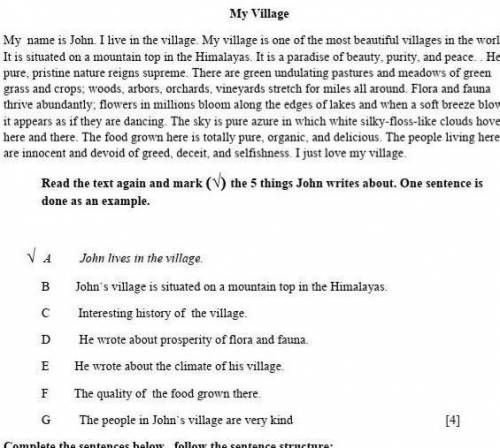 My name is John. I live in the village My village is one of the most beautiful villages in the world