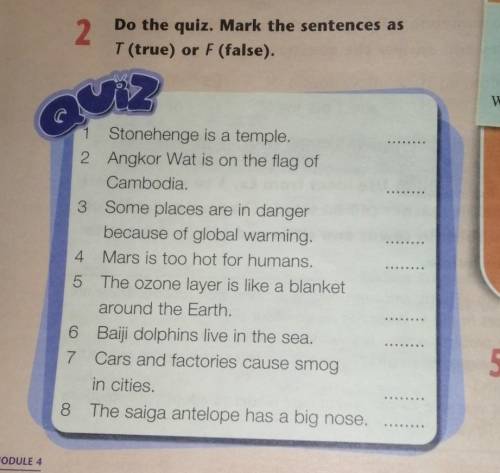 2. Do the quiz. Mark the sentences asT (true) or F (false).​