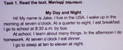 Circle the correct answer. Дұрыс жауабын таңдаңыз. 1. What time does Jake wake up?A 7:00 a.m. B. 7:0