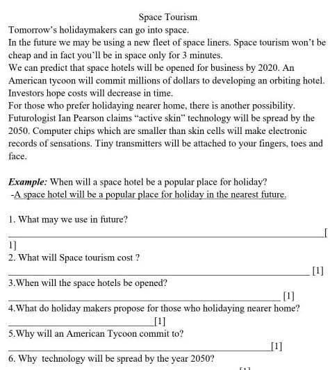 Face Example: When will a space hotel be a popular place for holiday?-Aspace hotel will be a popular