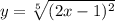 y=\sqrt[5]{(2x-1)^2}