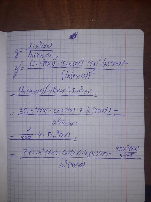 Найти производную первого порядка y=sin^3(7x)/ln(4x+5)