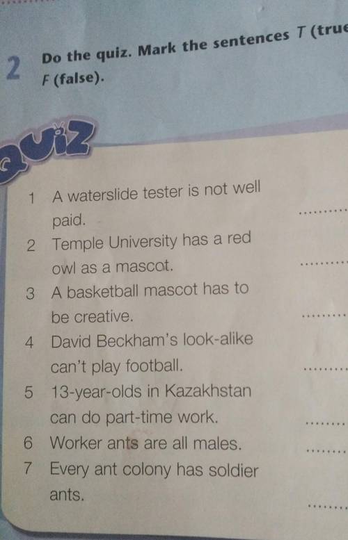 Do the quiz. Mark the sentences T(true) or F(false). ​