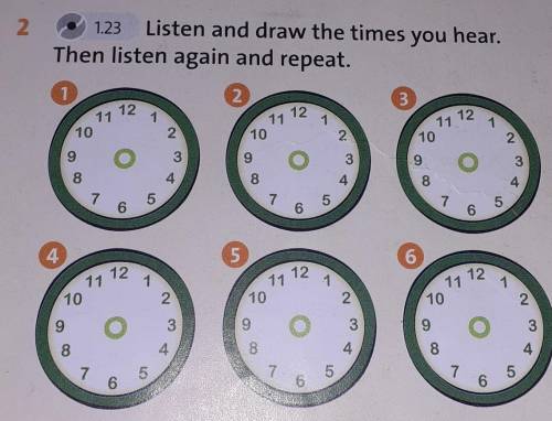 1.23 Listen and draw the times you hear.Then listen again and repeat.12371 72171 72177 1210210210293