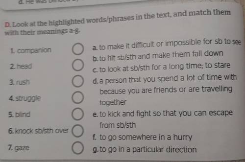 look at the highlighted words/phrases in the text, and match them with their meanings a-g​