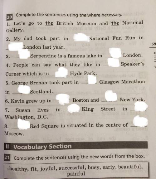 Complete the sentences using the where necessary. 1.Let’s go to the British Museum and the National