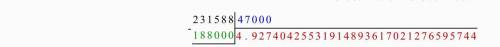 2,31588:0,47= Решить столбиком