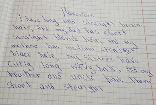 Я написала сочинение про волосы родных и свои, как мне можно закончить рассказ? Напишите Вот перевод