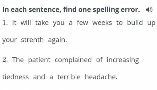 In each sentence, find one spelling error.please guys help me ребята мне​