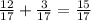 \frac{12}{17} +\frac{3}{17}=\frac{15}{17} \\