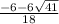 \frac{-6-6\sqrt{41} }{18}