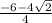 \frac{-6-4\sqrt{2} }{4}