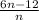 \frac{6n - 12}{n}