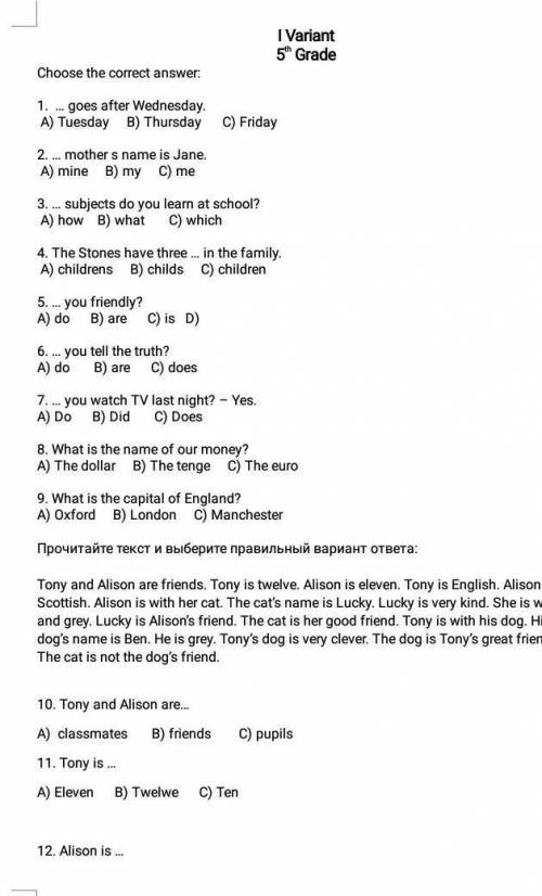 15. Alison has ... and Tony has. C) a cat, a dogA) aa cat, a parrotB) a dog. a fox​