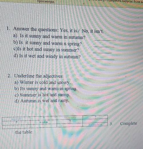 1. Answer the questions: Yes, it is./ No, it isn't. a) Is it sunny and warm in autumn?b) Is it sunny