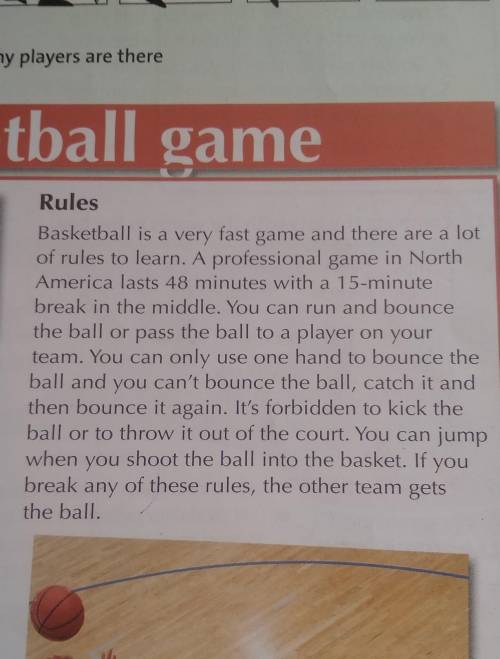 3 Read the text again and answer the questions. 1 Where is basketball from? 2 What do the substitute