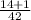 \frac{14+1}{42}