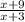 \frac{x+9}{x+3}