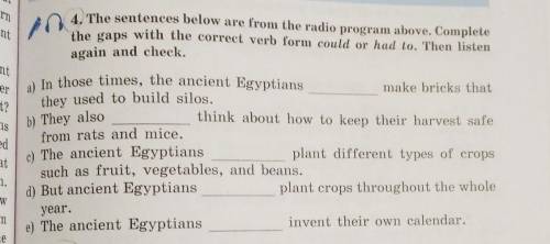 iententst?ins4. The sentences below are from the radio program above. Completethe gaps with the corr