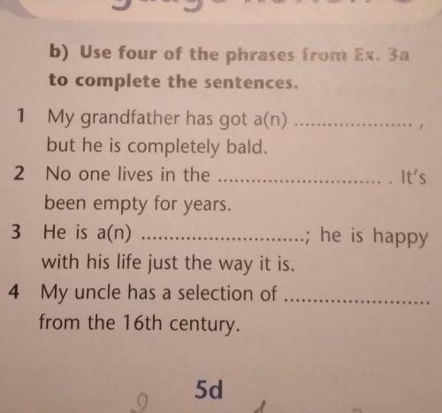 Use four of the phrases from ex 3a to complete the sentences​