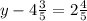 y - 4\frac{3}{5} = 2\frac{4}{5}