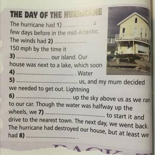 4 ** Complete the text with the verbs from the list. • overflowed • surrounded • survived • hit • li