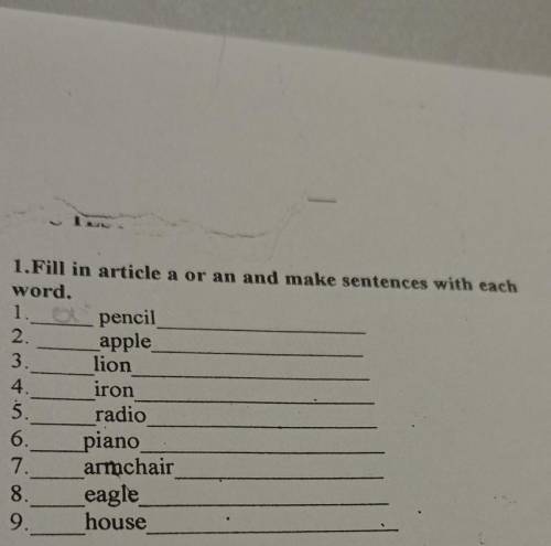 Fill in article a or an and make sentences with each word. 1. a pencil (закончить предложение на анг