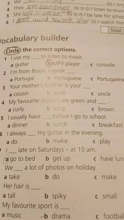 Vocal 6 Circle the correct options.to listen to music.MP3 playerC console1 I use mya guitar2 I'm fro