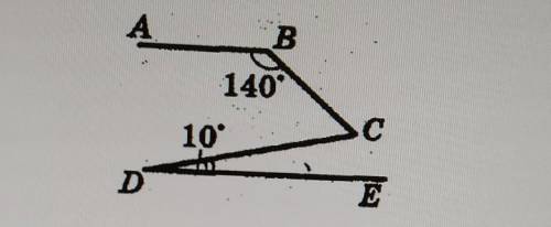 На рисунке АВ||DE. Найдите угол BCD, если ∠ABC = 140˚, ∠CDE = 10˚.​