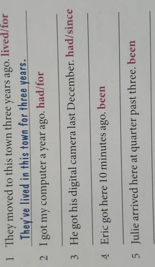 Du 3 Make sentences using the word(s) given.1 They moved to this town three years ago. lived/forThey